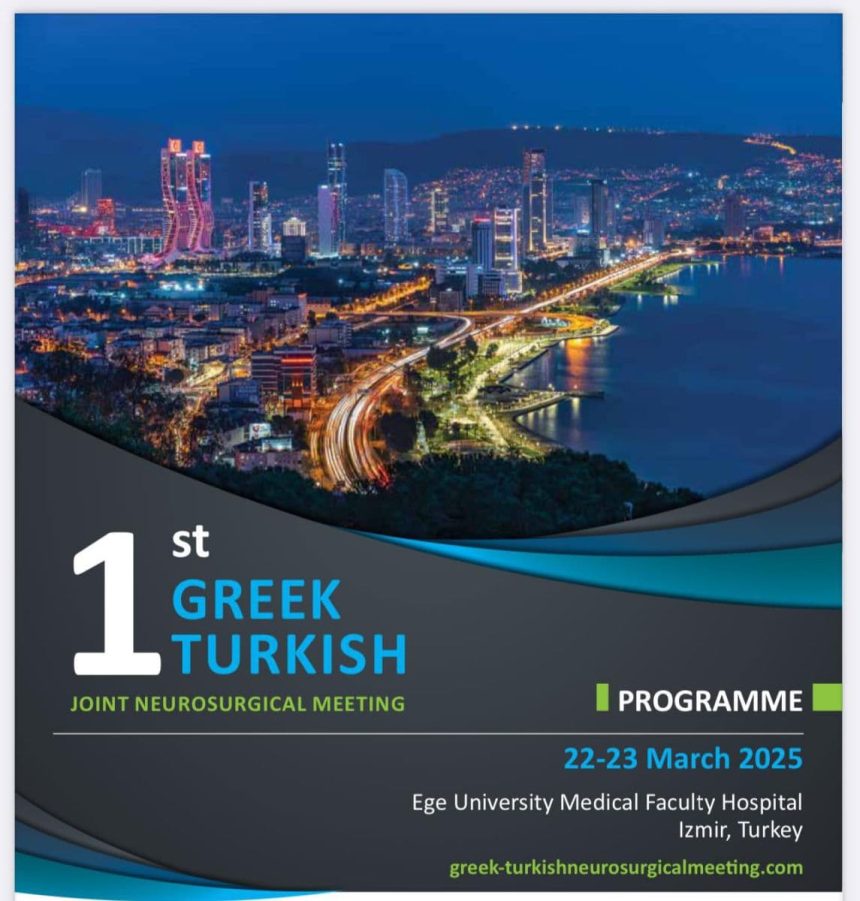 1st Greek-Turkish Neurosurgical Meeting